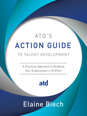 cover image of ATD's Action Guide to Talent Development